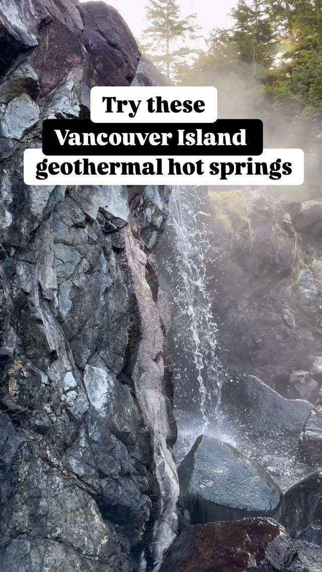Vancouver Island's Geothermal Pools & Rainforest Trails