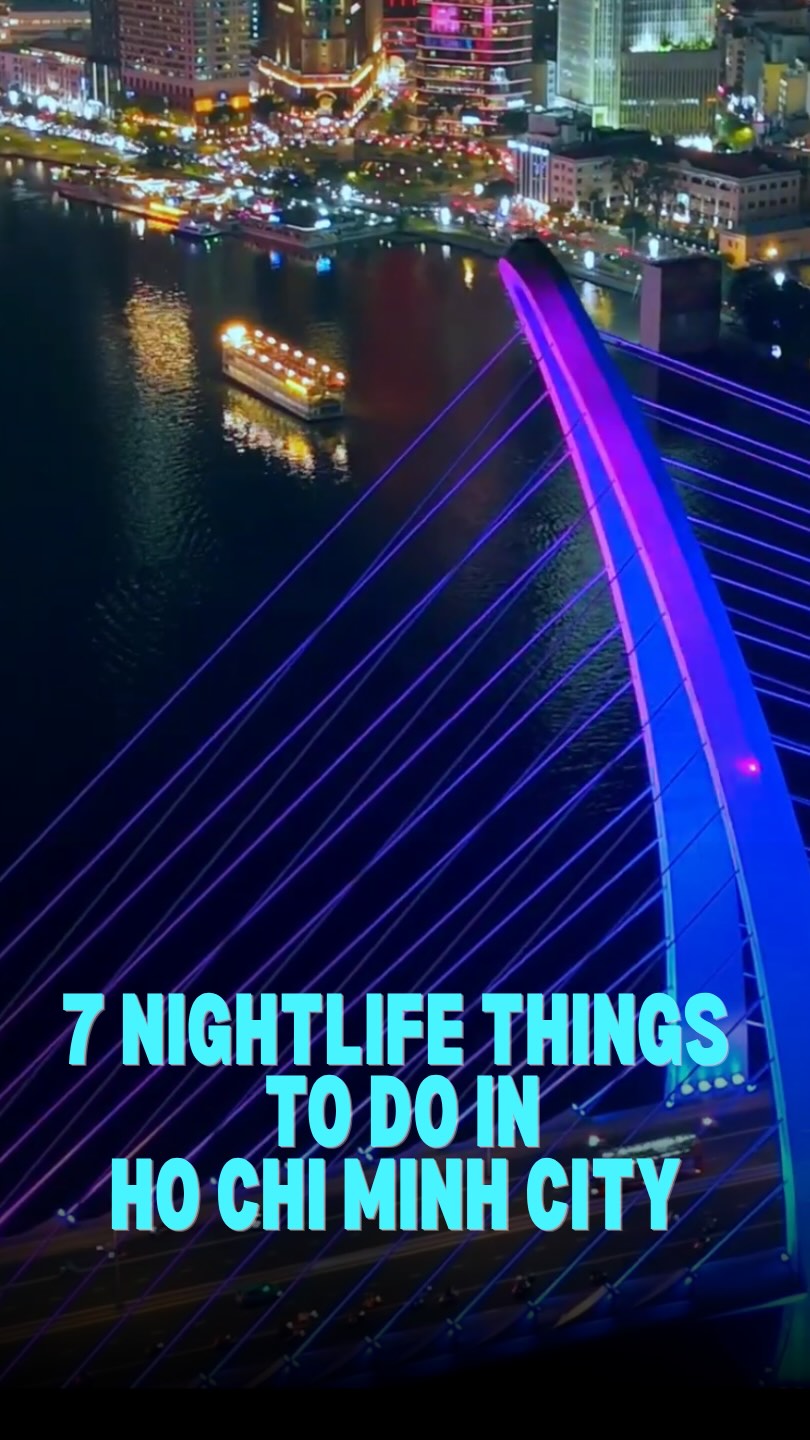 Ho Chi Minh City's Nightlife Hubs