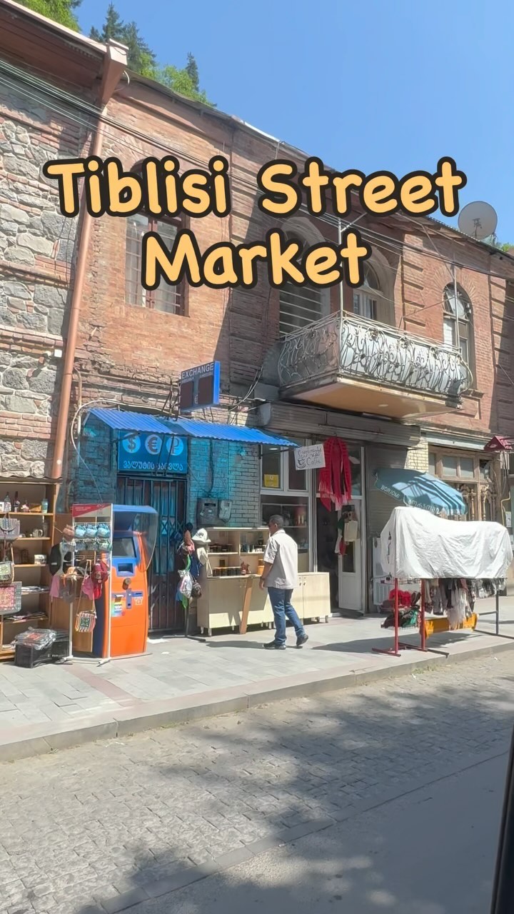 Tbilisi Street Market Vibe