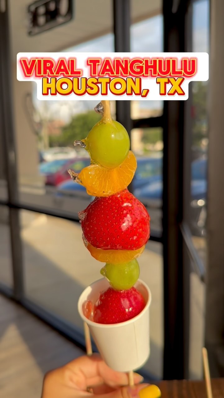 Viral Tanghulu And Korean Desserts In Houston