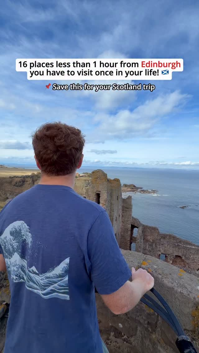 Day Trips From Edinburgh: Castles, Coasts, and Glens