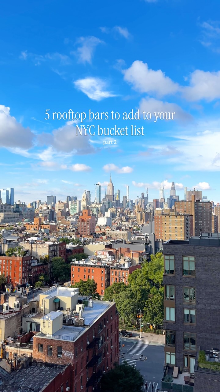 New York City's Best Rooftop Bars For Drinks