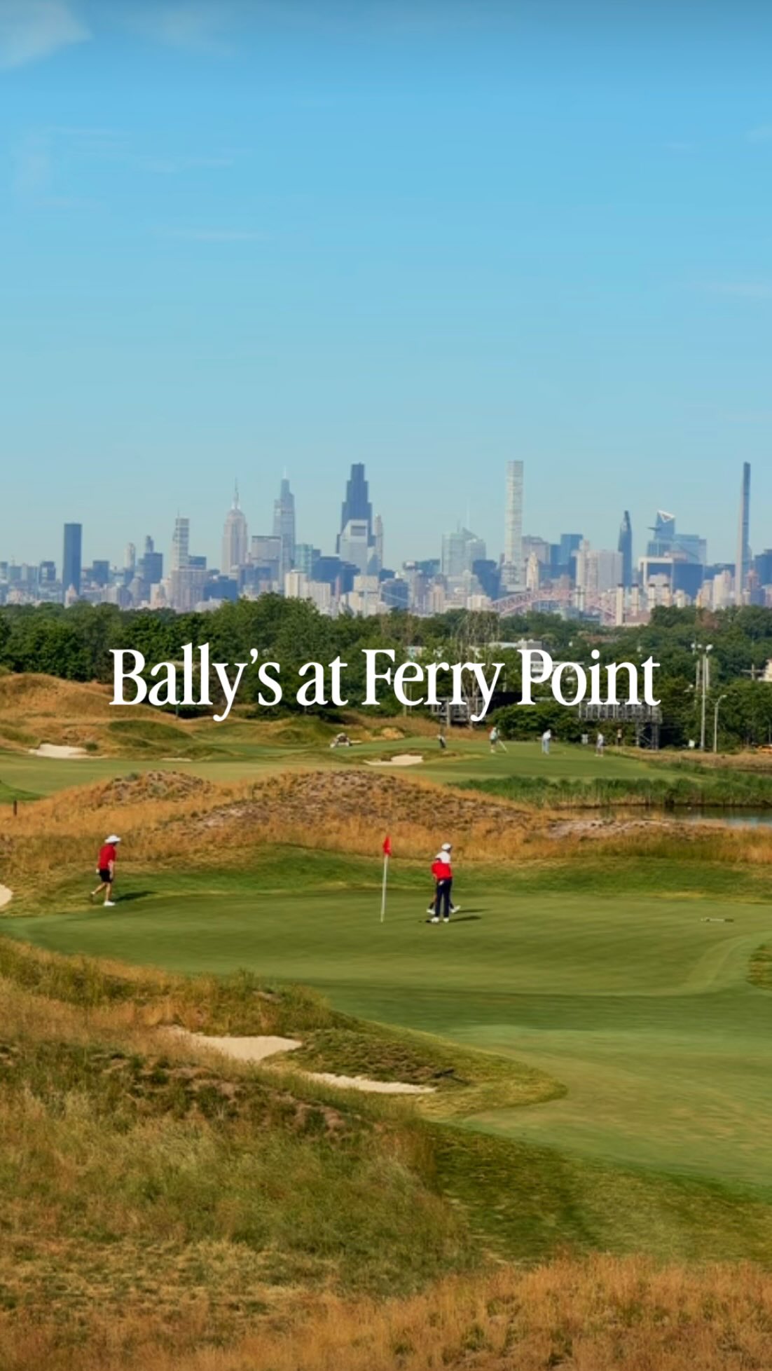 Bally's Ferry Point: New York City's Purest Golf Experience