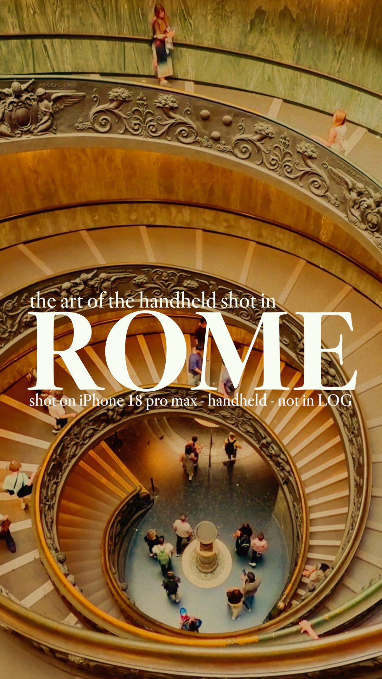 Iconic Roman Landmarks Filmed with an iPhone