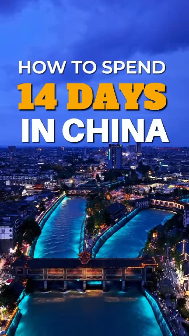 China's Most Iconic Destinations for a 14-Day Adventure