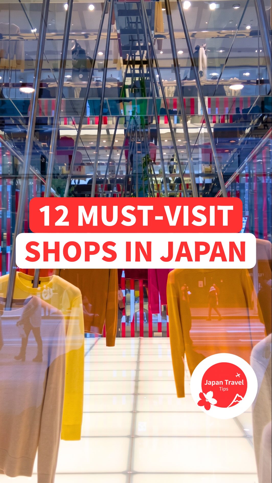 Top 12 Shopping Destinations in Japan