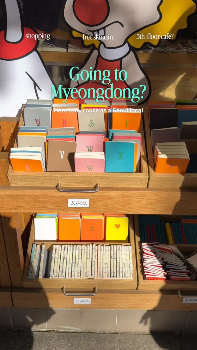 Myeongdong Itinerary: Skincare, Art, and Stationery