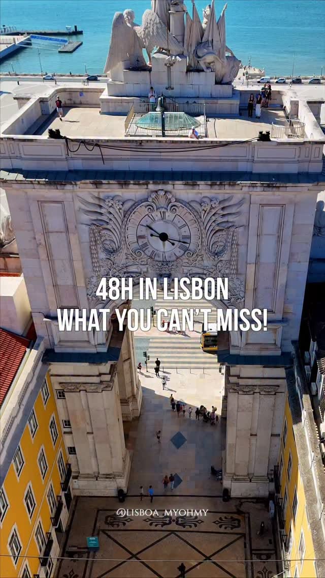 Lisbon's Best Sights and Neighborhoods for a 48-Hour Trip
