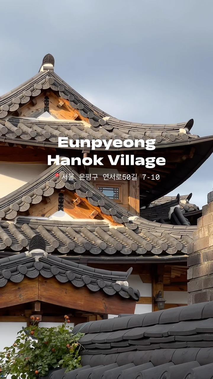 Explore Korean Traditional Houses In Eunpyeong