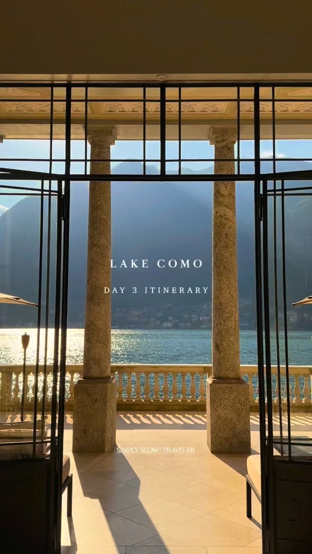 Three-Day Itinerary For Lake Como Adventures