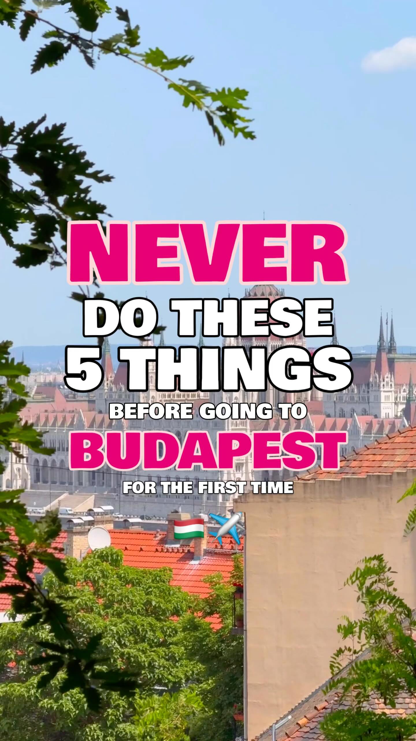 Budapest First-Timer Tips: Do's and Don'ts