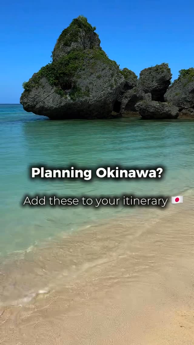 Okinawa's Tropical Scenery and Rich History