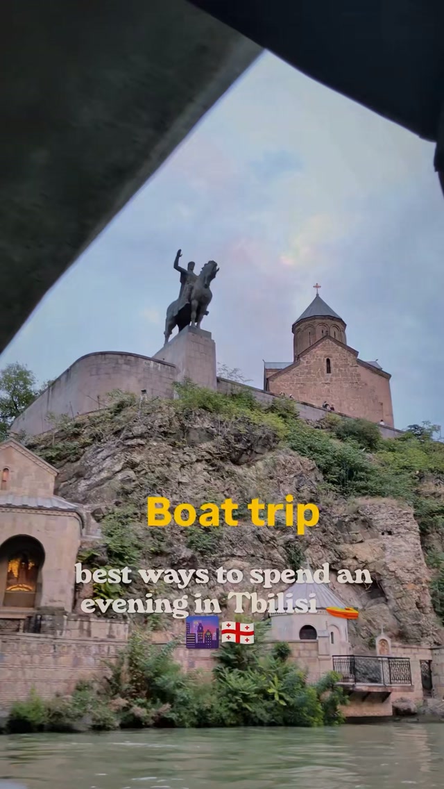 Tbilisi Landmarks Accessible by Boat