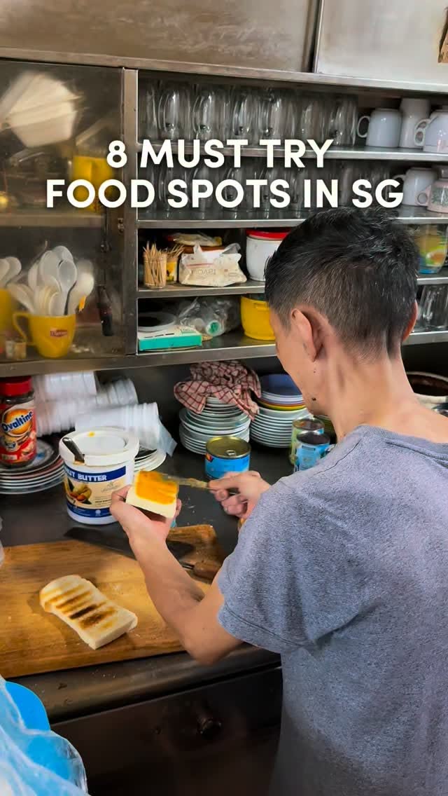 Eight Singapore Eateries You Must Visit