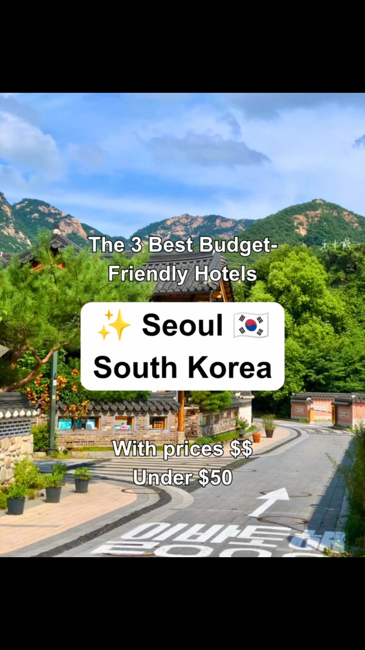 Three Budget-Friendly Seoul Hotels