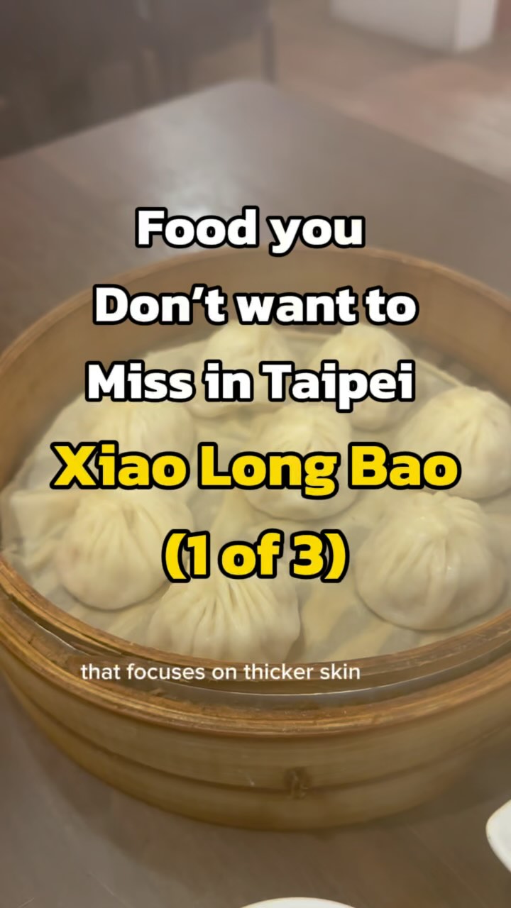 Taipei's Top Xiao Long Bao Restaurants