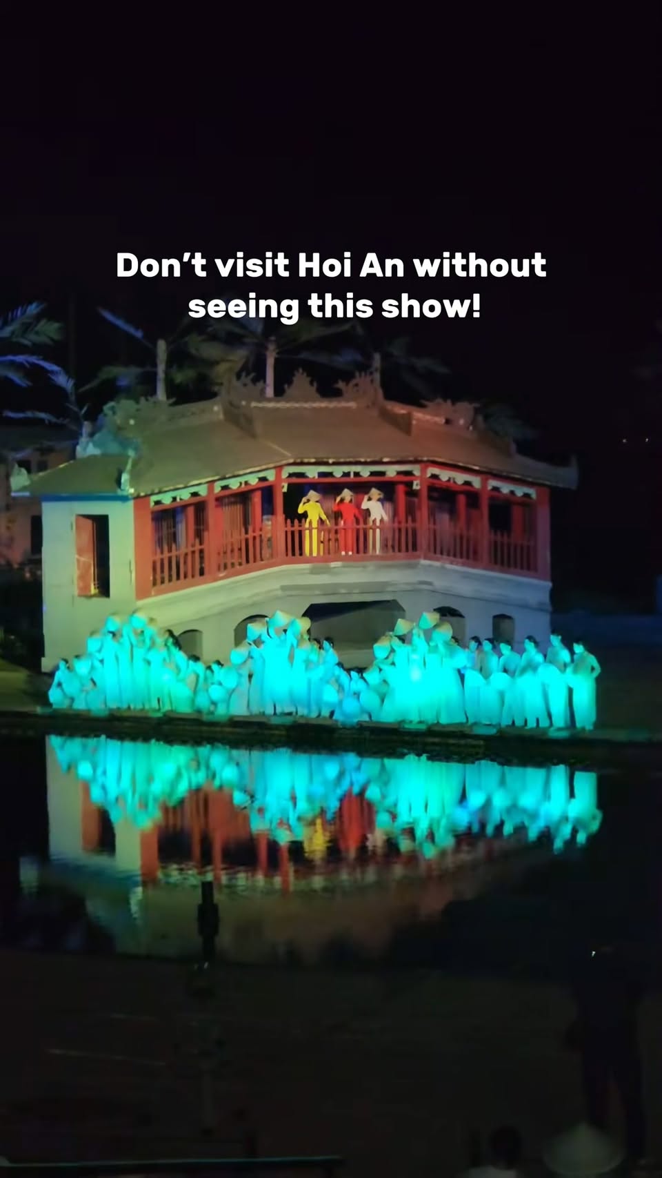Hoi An Memories Show: A Spectacle of History