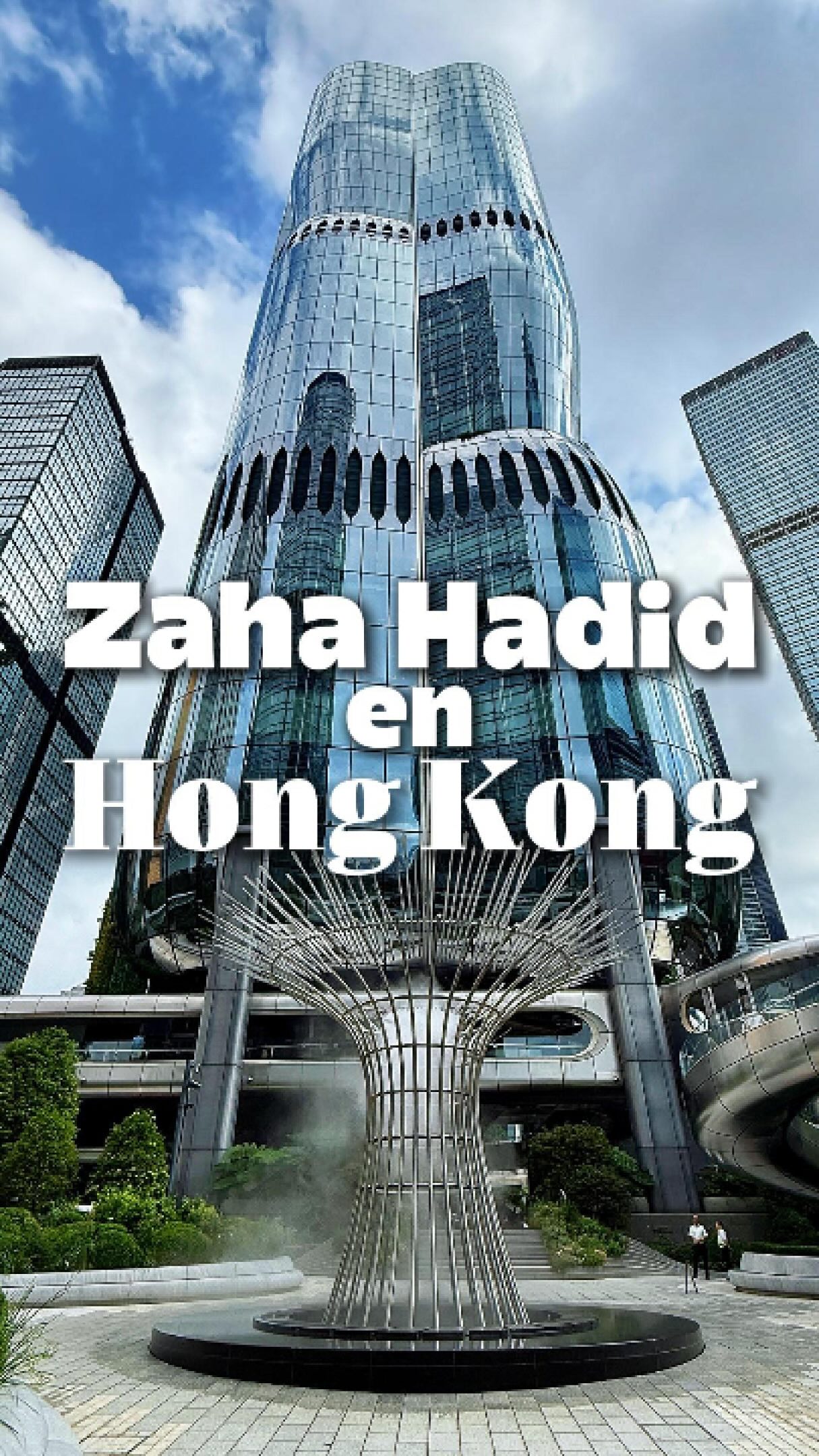 Hong Kong Buildings Feature Zaha Hadid Design