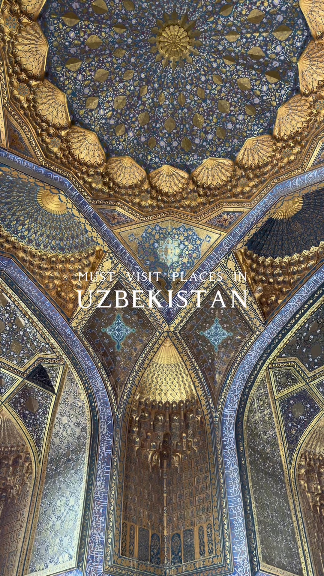 Historic Islamic Architecture in Uzbekistan