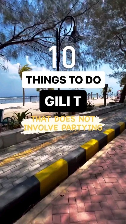 Gili Islands Activities Beyond Partying