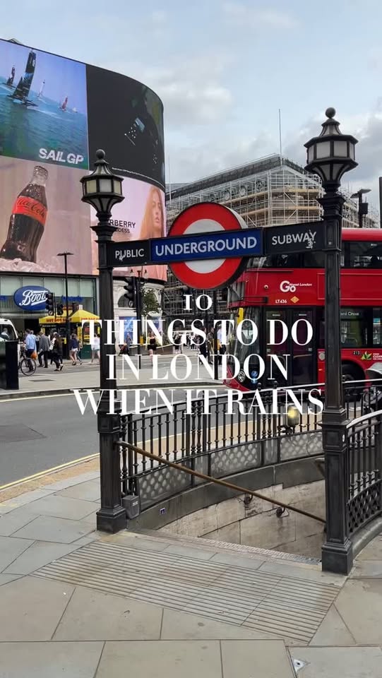 London Attractions For Rainy Days