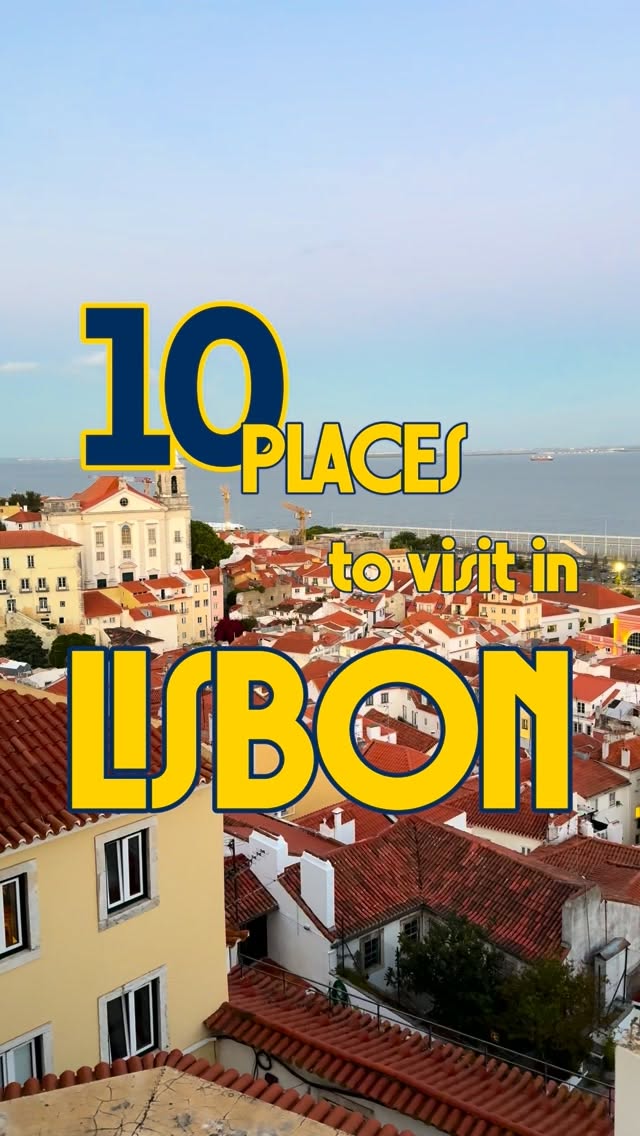 Iconic Lisbon Landmarks and a Sweet Treat