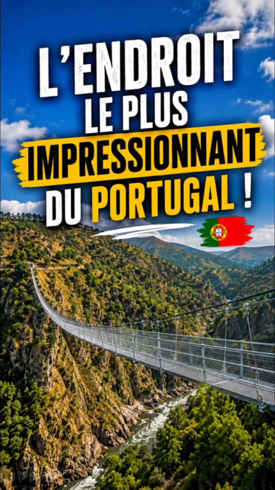 Northern Portugal's Natural Wonders and Thrilling Bridge