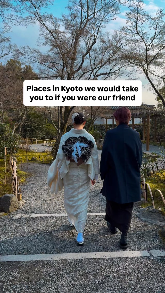 Kyoto Recommendations For Friends