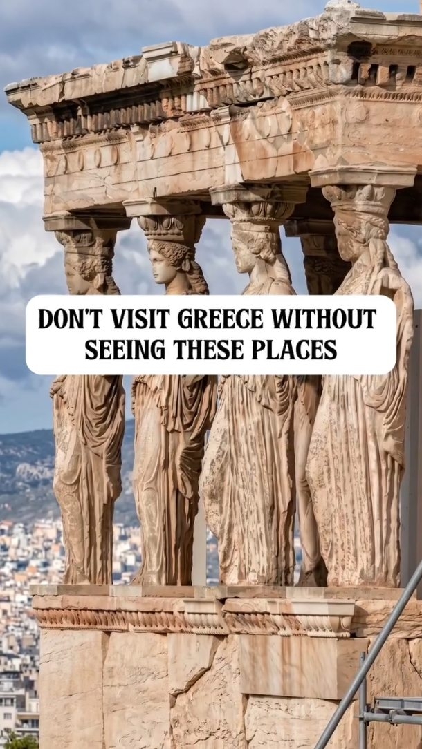 Ten Must-See Historical Landmarks Across Greece