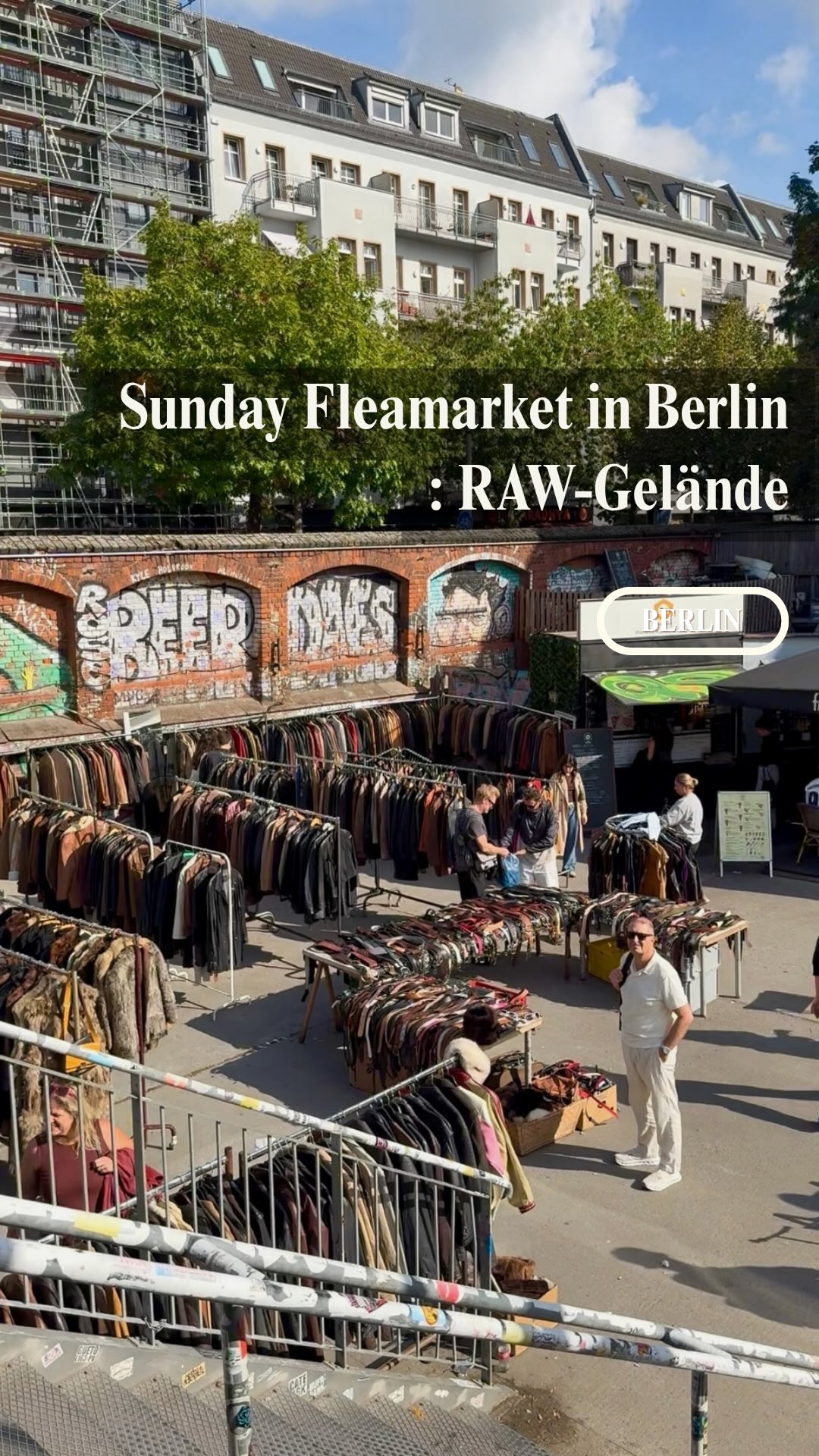 RAW-Gelände Flea Market: Vintage Finds and Beer Garden
