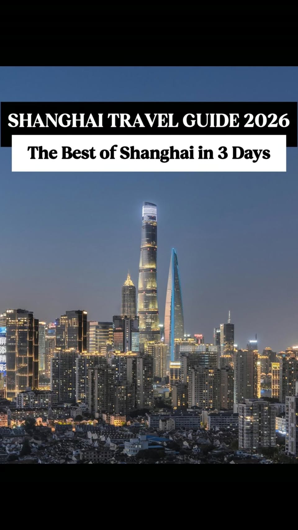 Shanghai Travel Guide: City Sights and Water Towns