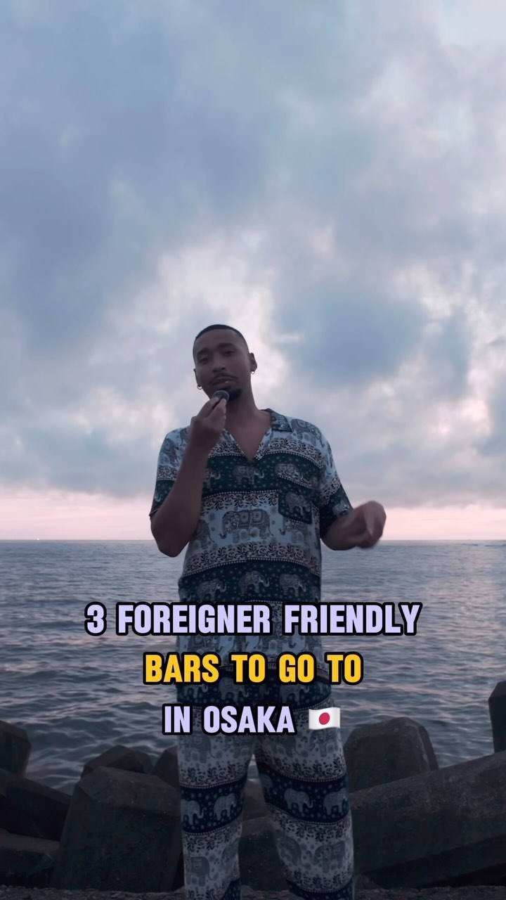 Osaka Bars Welcoming to Foreign Visitors