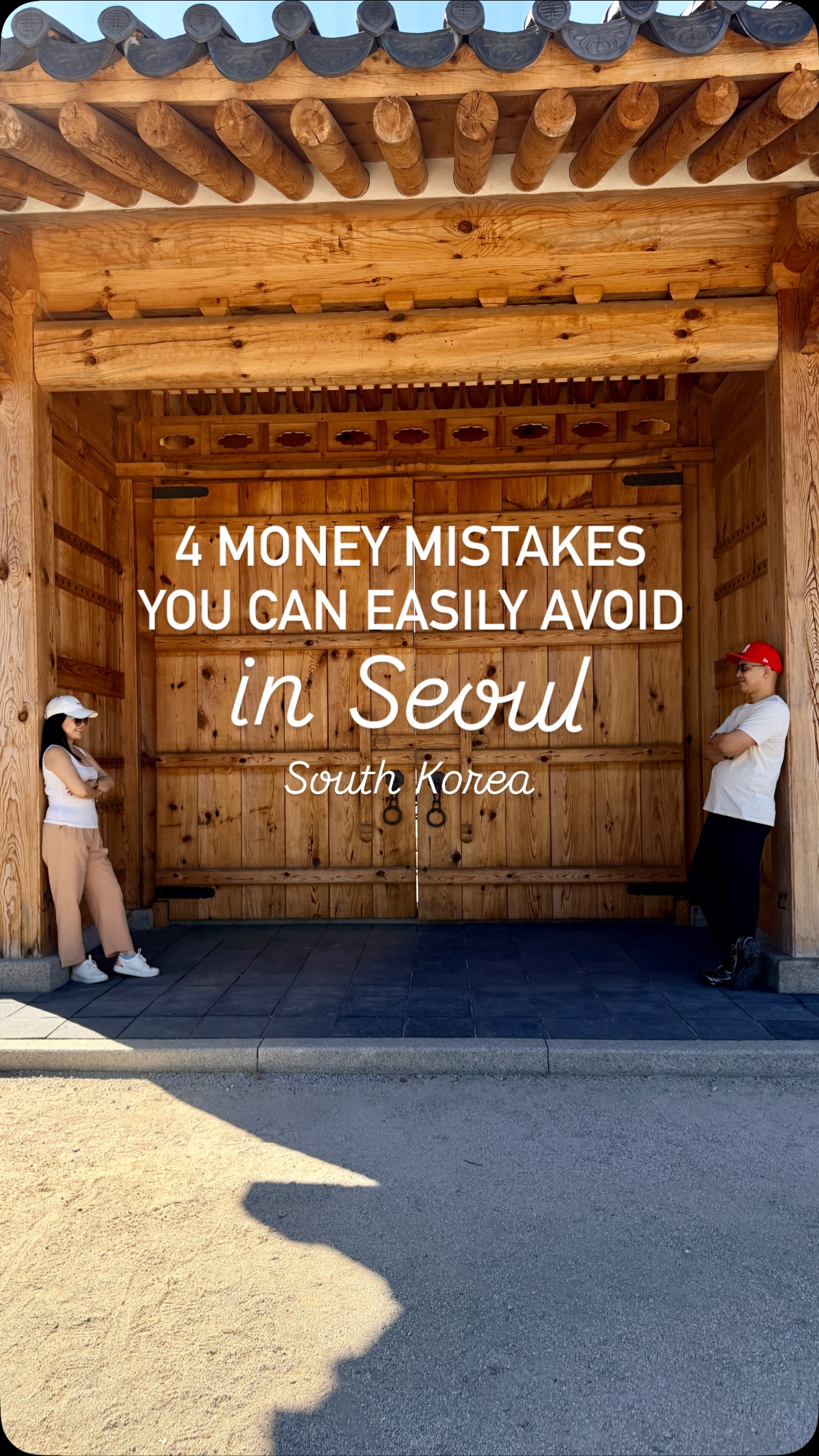 Seoul Trip Money Mistakes & Smart Navigation