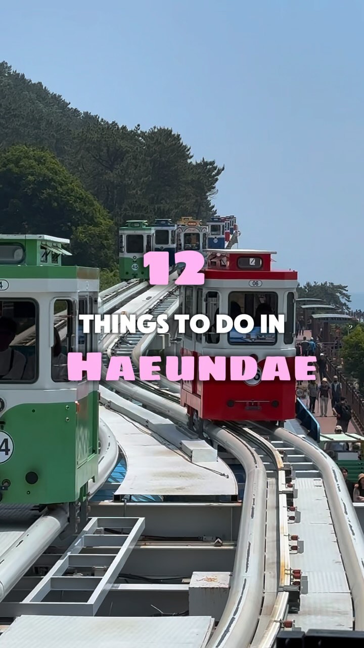 Explore Twelve Attractions in Haeundae, Busan