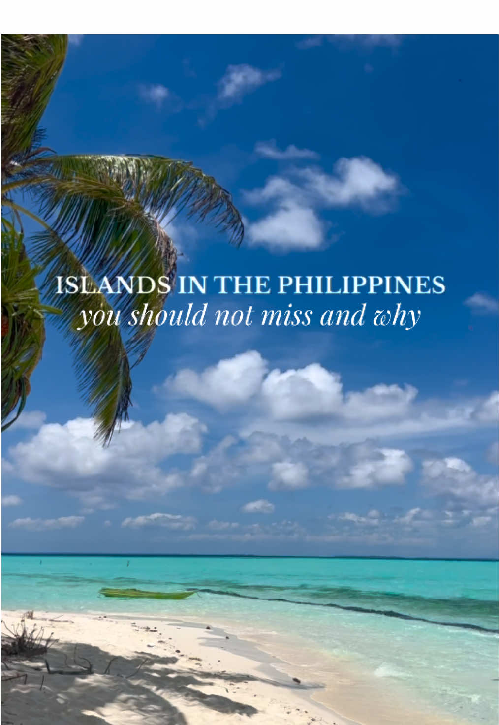 Discover The Philippines' Top Island Destinations