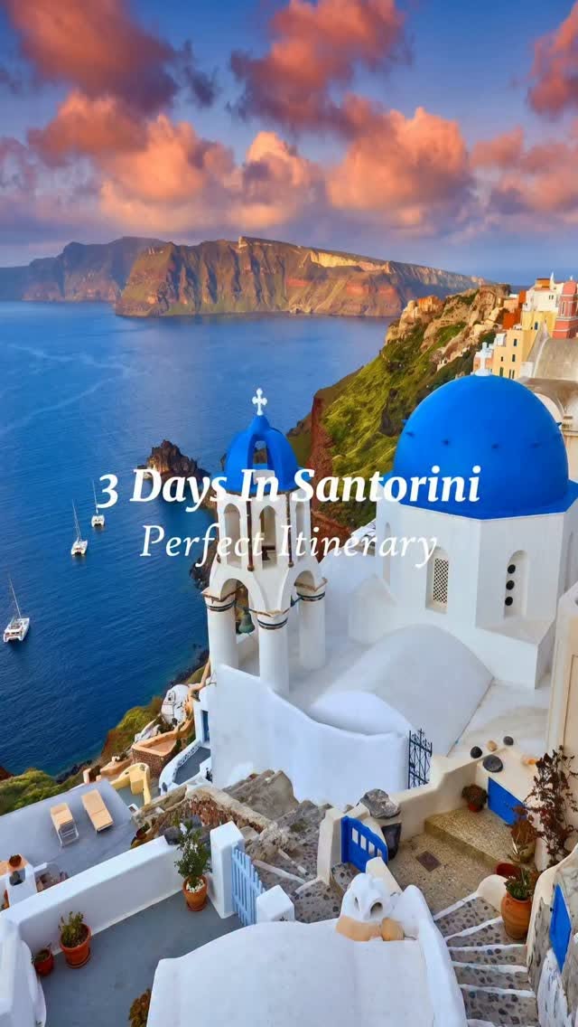 Santorini's Best Spots for a Three-Day Escape