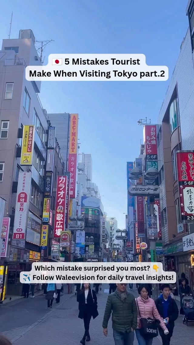 Tokyo Tourist Tips: Avoiding Common Mistakes