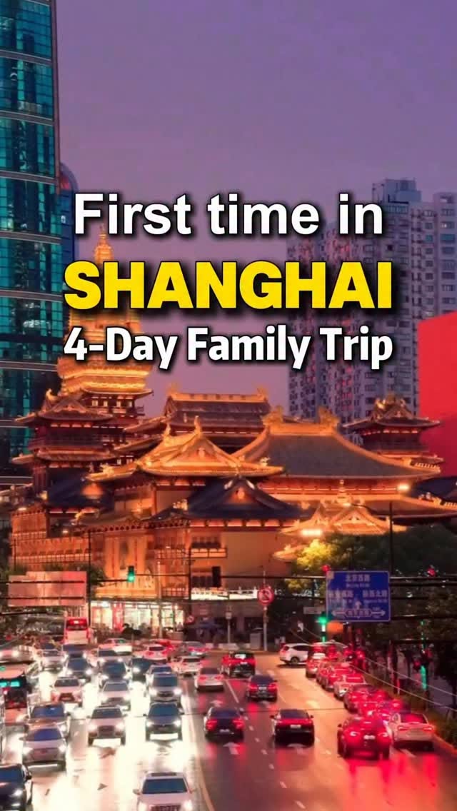 Shanghai Family Trip: 11 Must-See Attractions