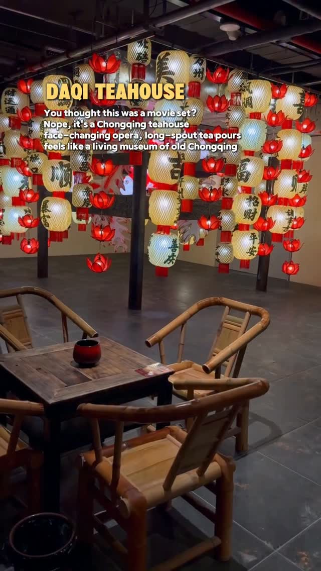 Chongqing's Daqi Teahouse Offers Authentic Traditional Charm