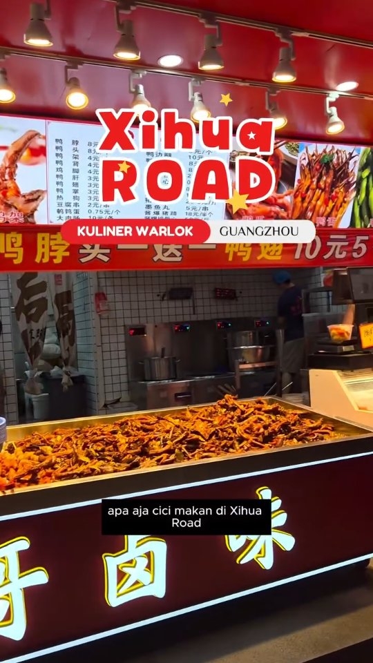 Xihua Road: Guangzhou's Authentic Foodie Destination