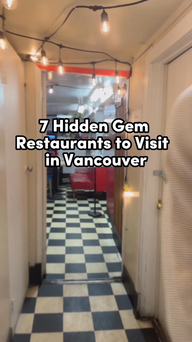 Vancouver's Hidden Gem Restaurants Showcase Diverse Cuisines