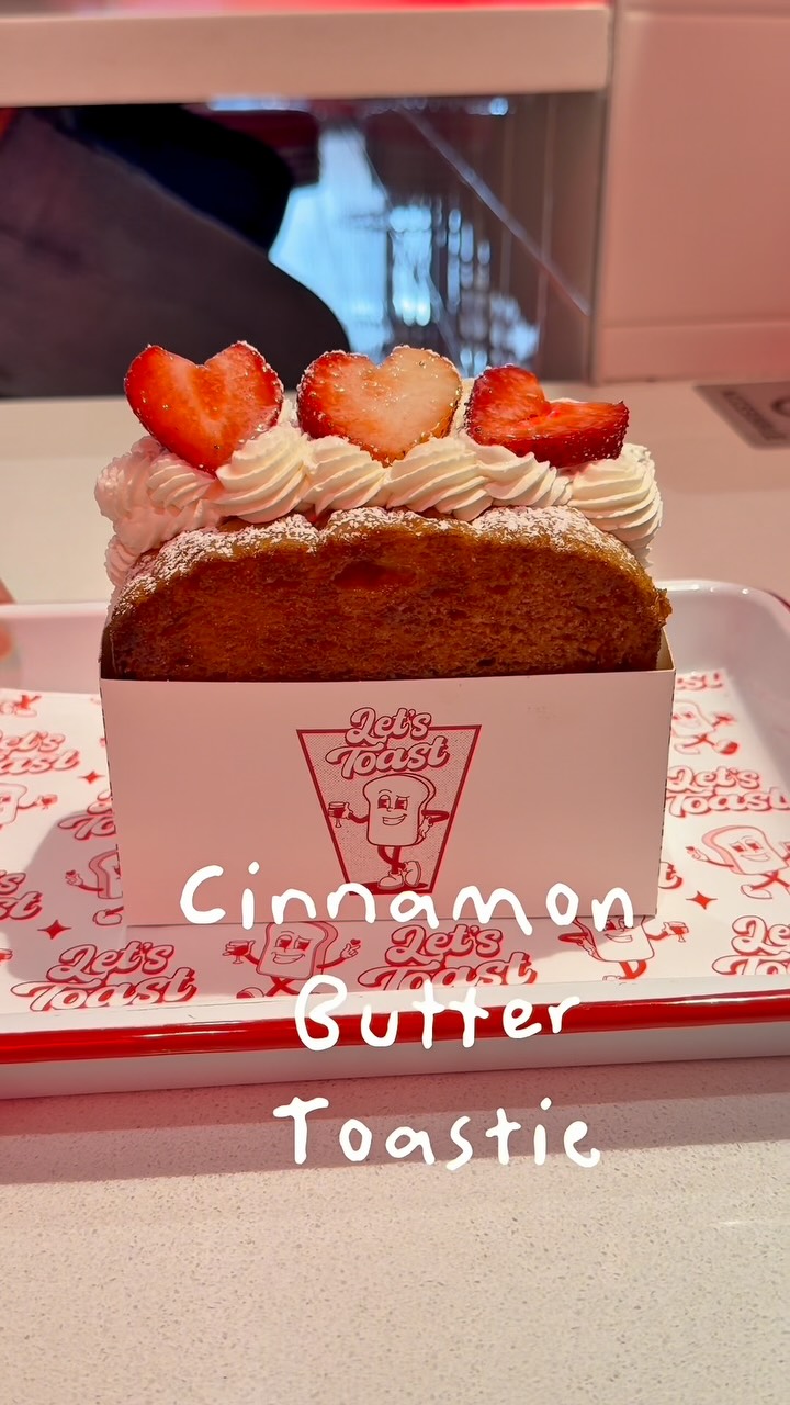 Cinnamon Butter Toastie at Let's Toast