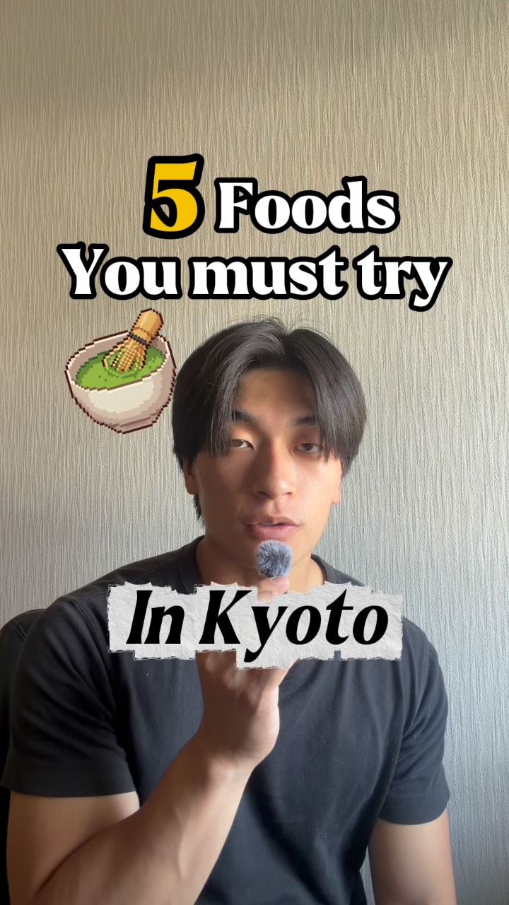 Kyoto's Must-Try Foods and Dining Spots