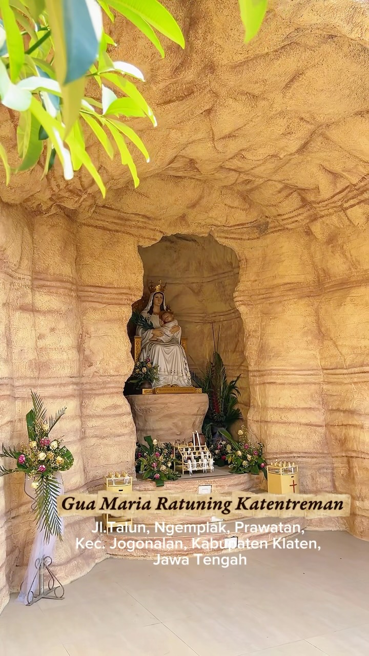 Gua Maria Ratuning Katentreman Marian Grotto