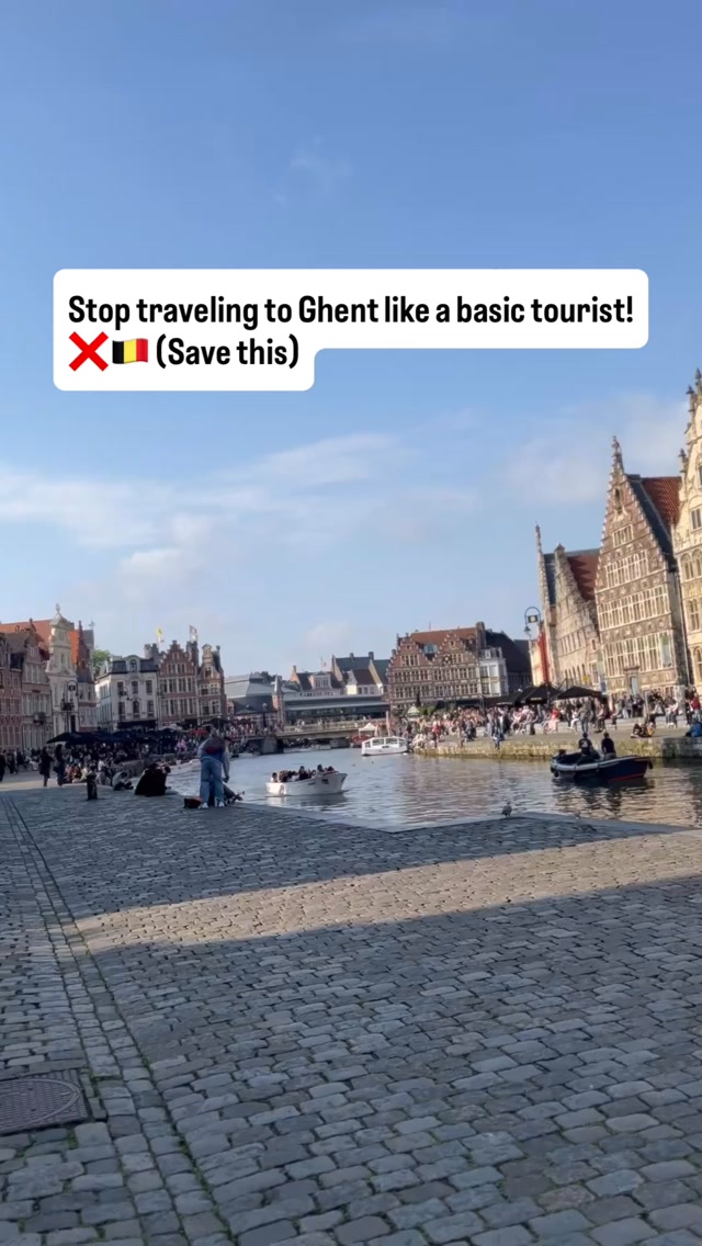 Ghent's Must-See Sights and Local Tips