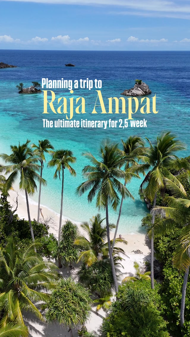 Raja Ampat Itinerary For Diving And Snorkeling Adventures
