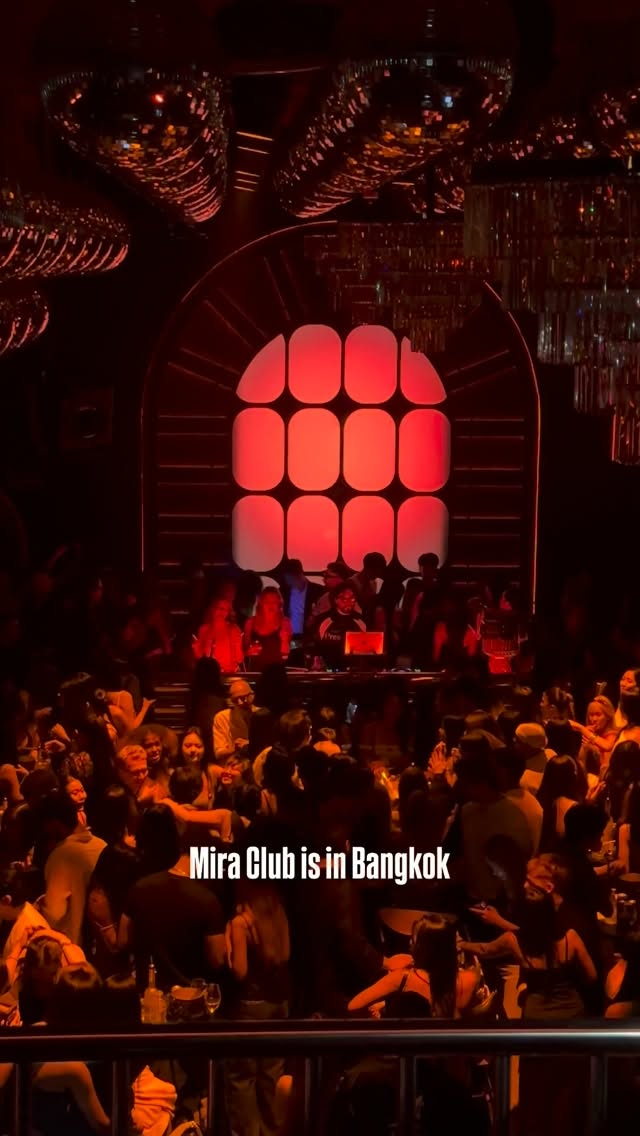 Bangkok's MIRA Club