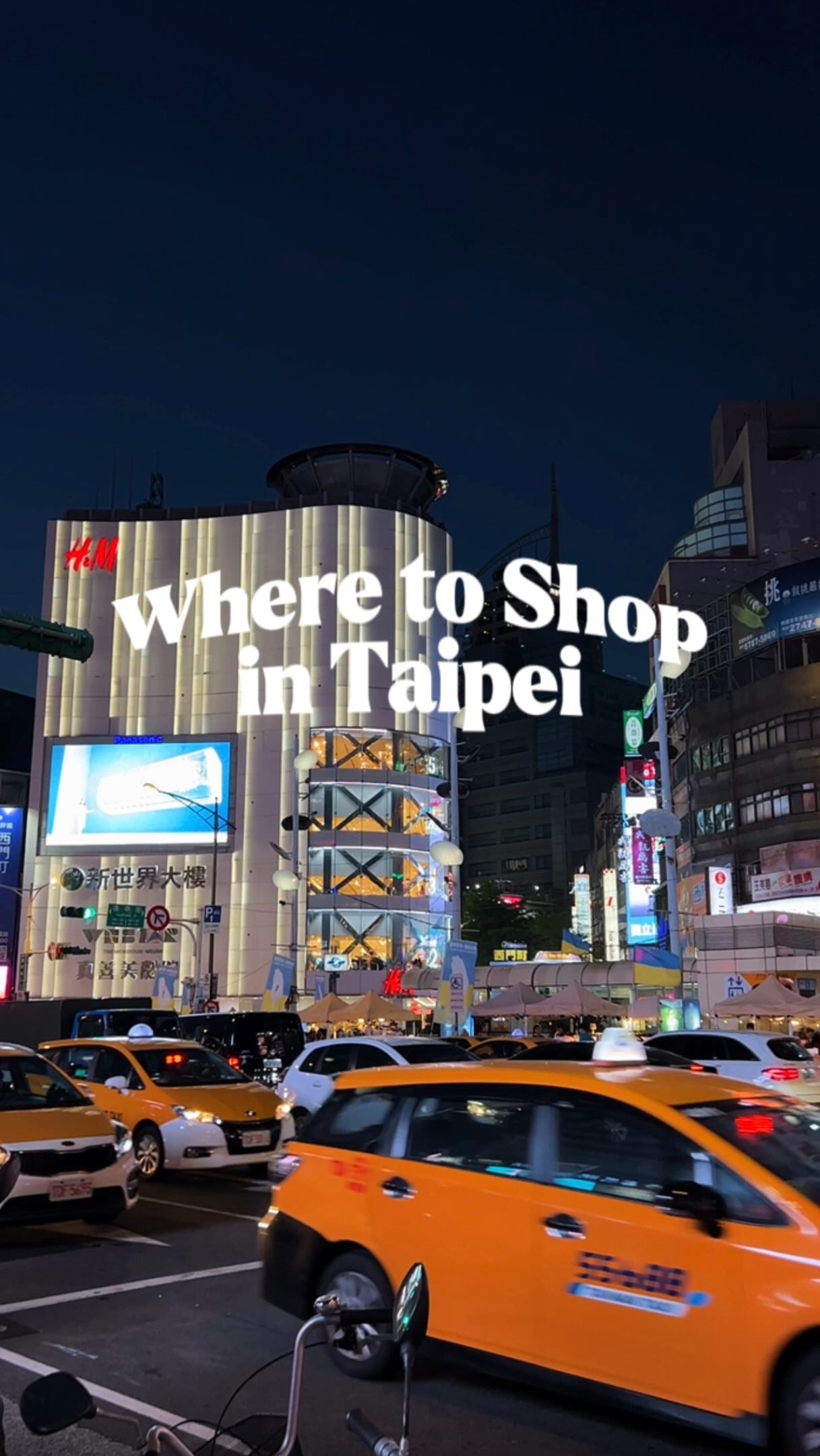 Taipei Shopping Destinations For Every Interest