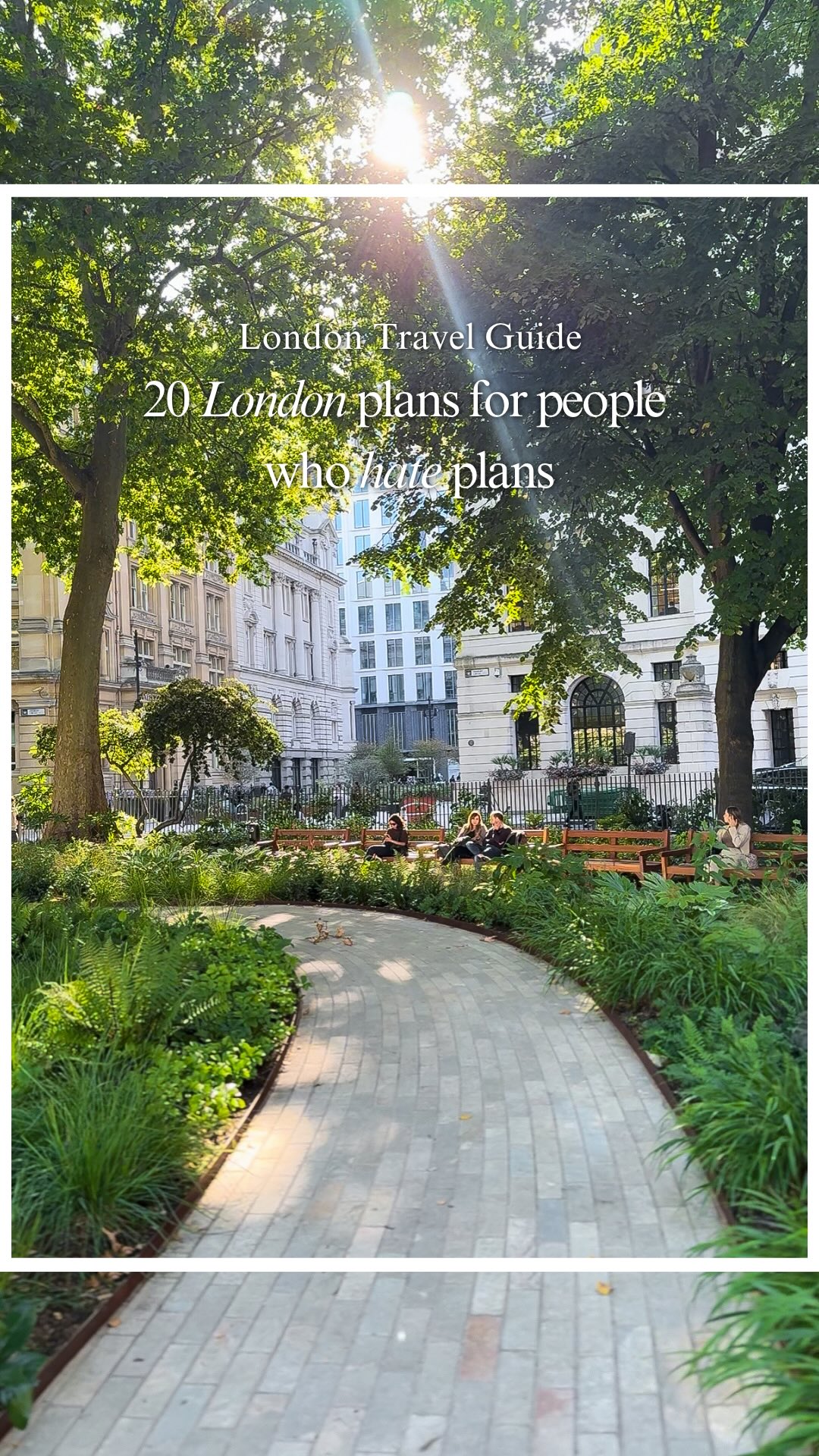 Calm London Spots For Low-Energy Days