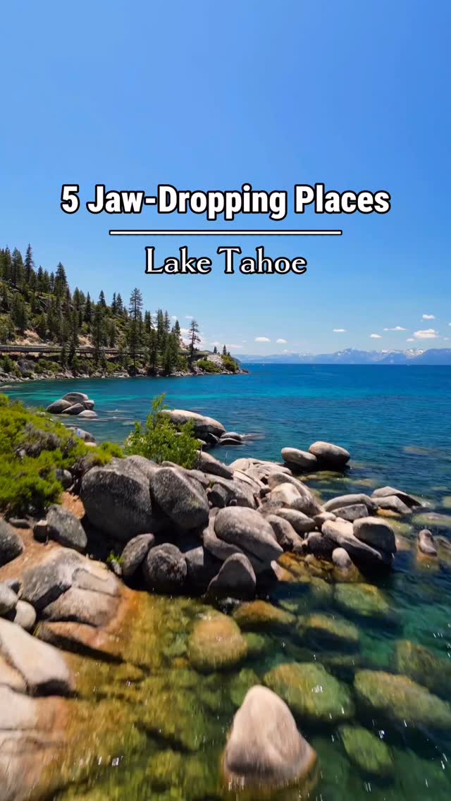 Lake Tahoe's Natural Beauty and Outdoor Adventures